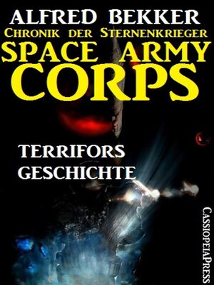 cover image of Space Army Corps--Terrifors Geschichte